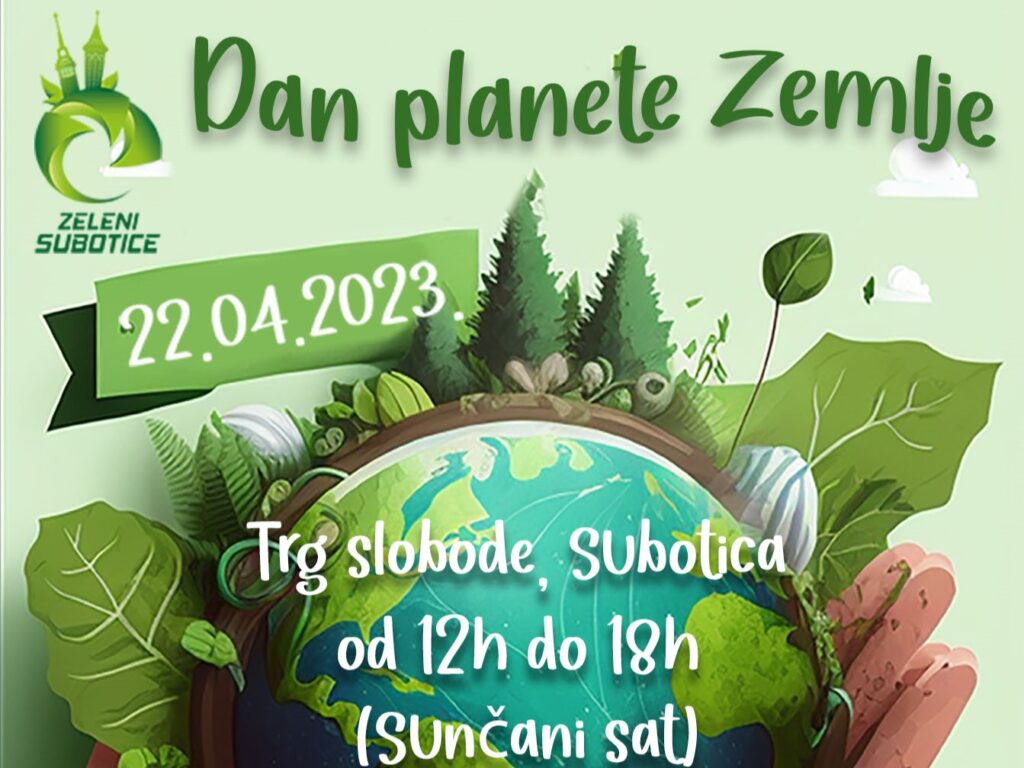 UG “Zeleni Subotice” obeležava Dan planete Zemlje