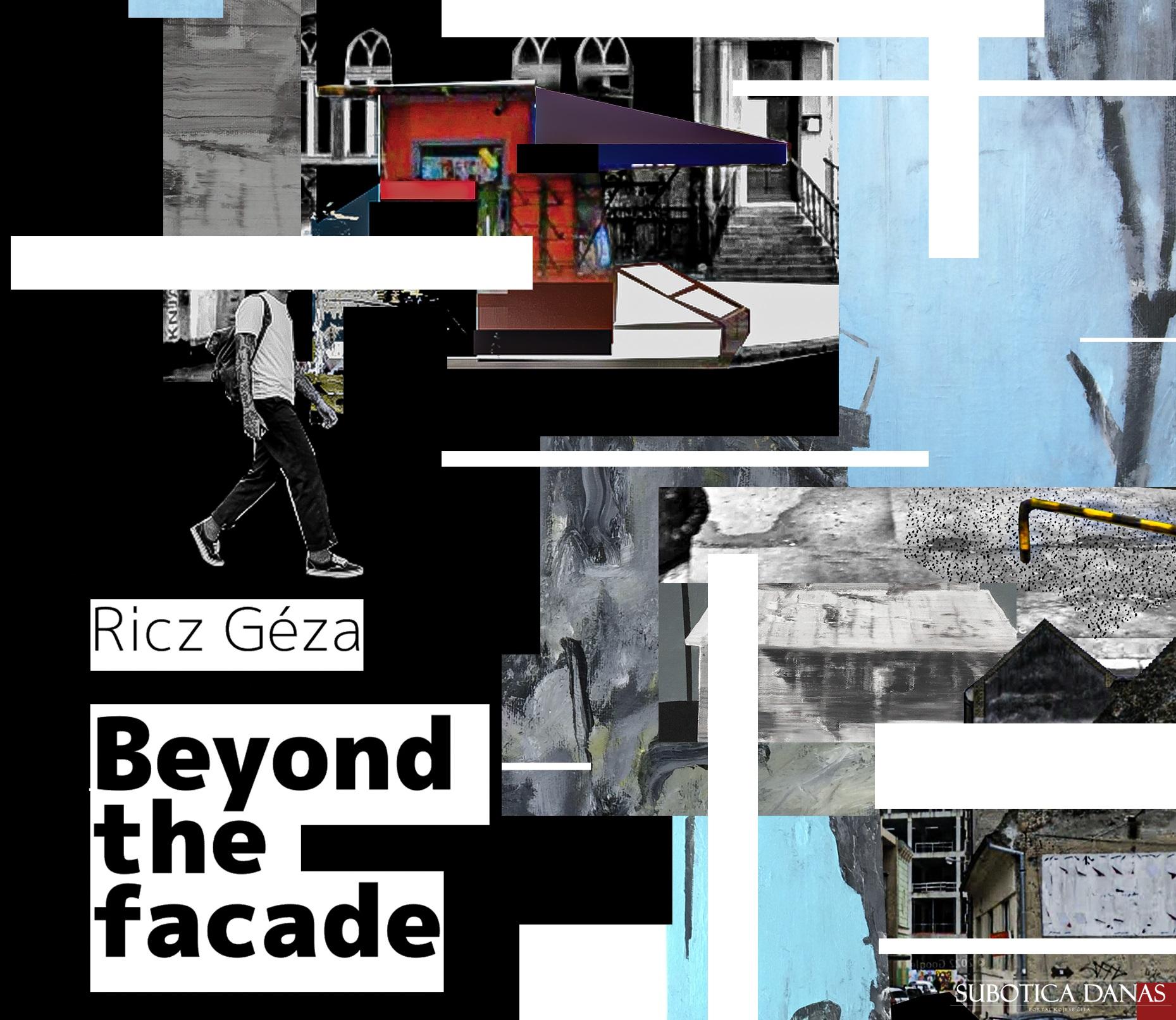 Iza fasada – nova izložba Ric Geze