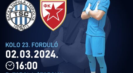 U subotu, 02.marta utakmica između FK „TSC’’ i FK „Crvena zvezda’’ iz Beograda
