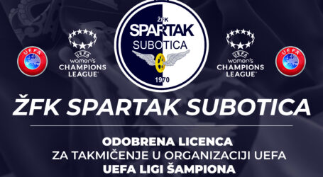 ŽFK Spartak dobio licencu za takmičenje u organizaciji UEFA